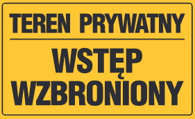 Tablica informacyjna 20x33cm TEREN PRYWATNY WSTĘP WZBRONIONY