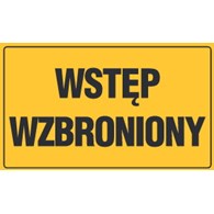 Tablica informacyjna 20x33cm WSTĘP WZBRONIONY