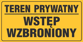 Tablica informacyjna 12x22cm TEREN PRYWATNY WSTĘP WZBRONIONY