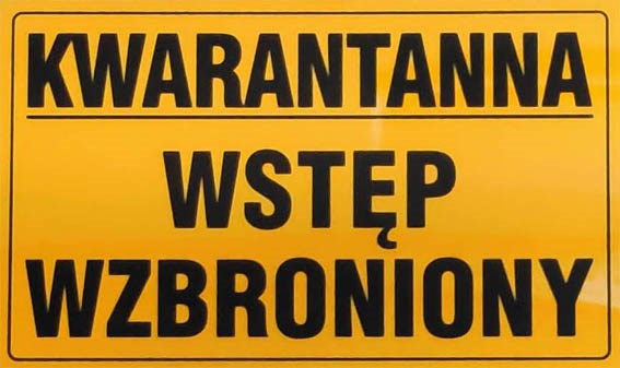 Tablica informacyjna 20x33cm KWARANTANNA WSTĘP WZBRONIONY