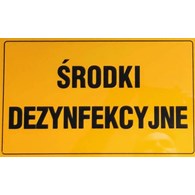 Tablica informacyjna 20x33cm ŚRODKI DEZYNFEKCYJNE