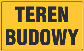 Tablica informacyjna 20x33cm TEREN BUDOWY WSTĘP WZBRONIONY