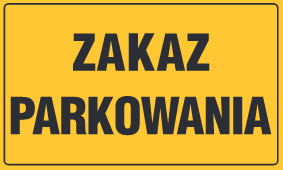 Tablica informacyjna 20x33cm ZAKAZ PARKOWANIA