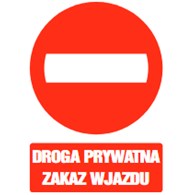 Tablica informacyjna 35x25cm DROGA PRYWATNA ZAKAZ WJAZDU